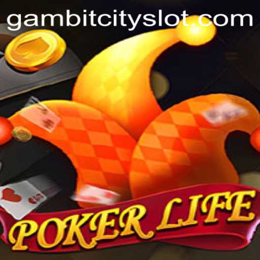 Discover the Thrills of PokerLife in the Alluring Realm of GAMBIT CITY
